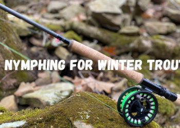 Nymphing for Winter Trout