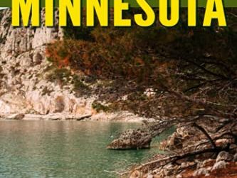 Fly Fishing in Minnesota: Fly Fishing Log Book for Local Backyard Anglers and Wild Adventure Enthusiasts | Over 100 pages to Log Fishing Trips and Experiences | Essential Journal for the Tackle Box