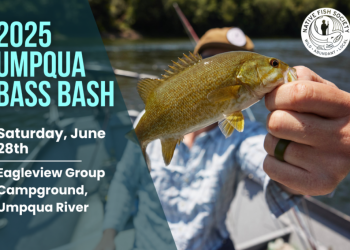 2025 Umpqua Bass Bash | The Caddis Fly: Oregon Fly Fishing Blog